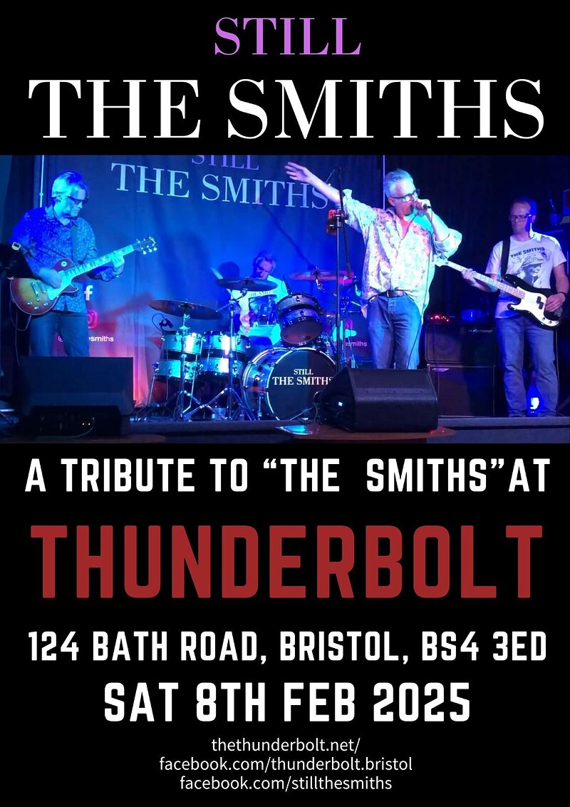 STILL THE SMITHS at The Thunderbolt