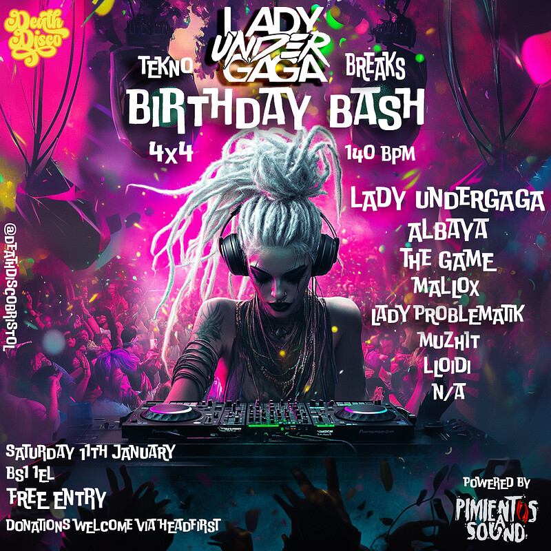 Lady Undergaga's Birthday Bash at Death Disco