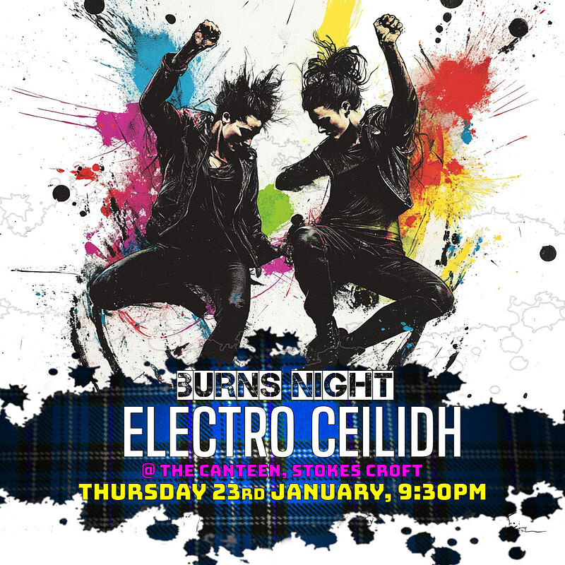 Burns Night Electro Ceilidh at The Canteen