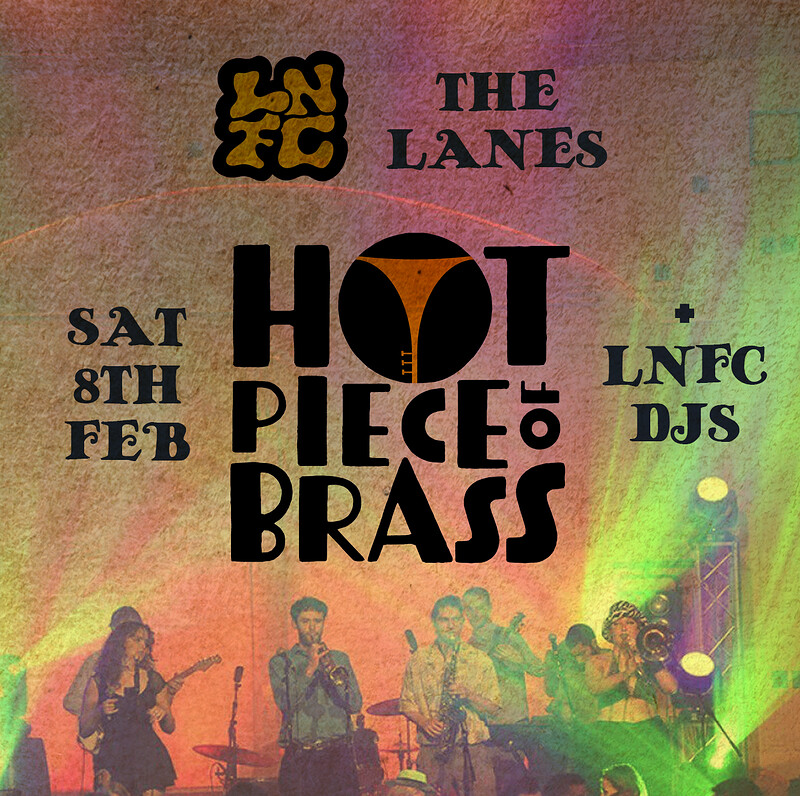 Late Night Funk Club: Hot Piece of Brass + DJs at The Lanes