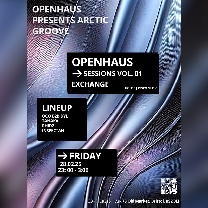 OpenHaus Presents: Arctic Groove at Exchange