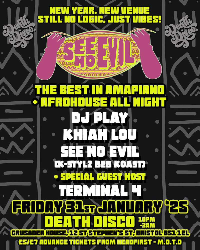 See No Evil w/ DJ Play, Khiah Lou & Terminal 4 at Death Disco