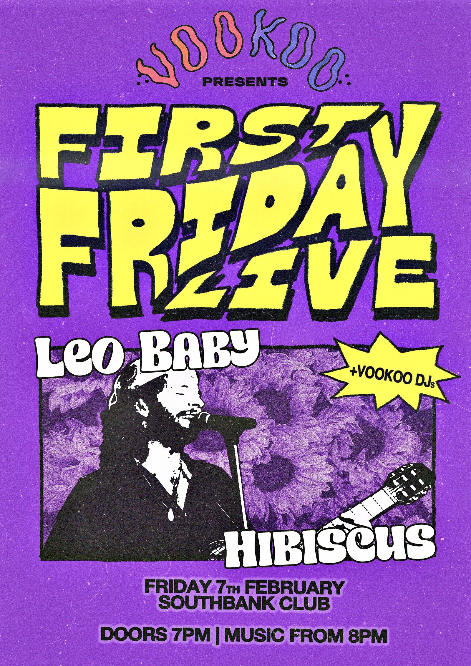 Leo Baby / Hibiscus + VOOKOO DJs at SouthBank