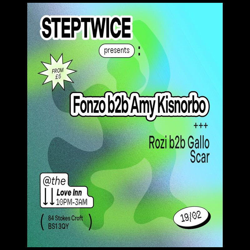 StepTwice #03 w/ Amy Kisnorbo B2B Fonzo at The Love Inn