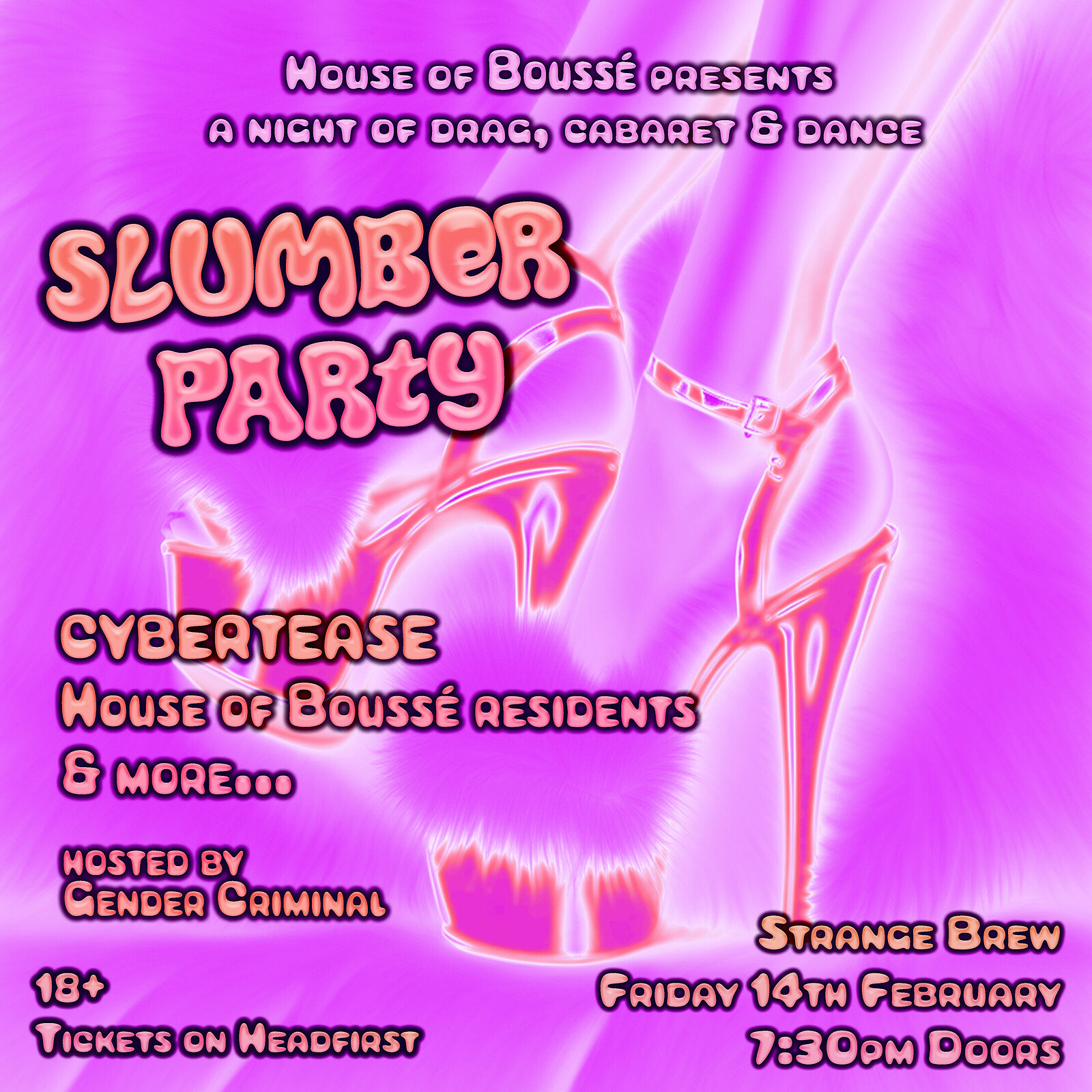 House of Boussé presents: Slumber Party at Strange Brew