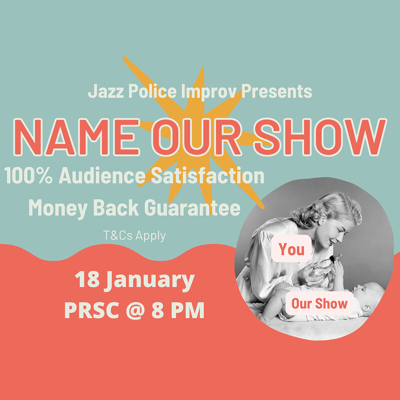 Jazz Police Improv Presents: Name Our Show at PRSC