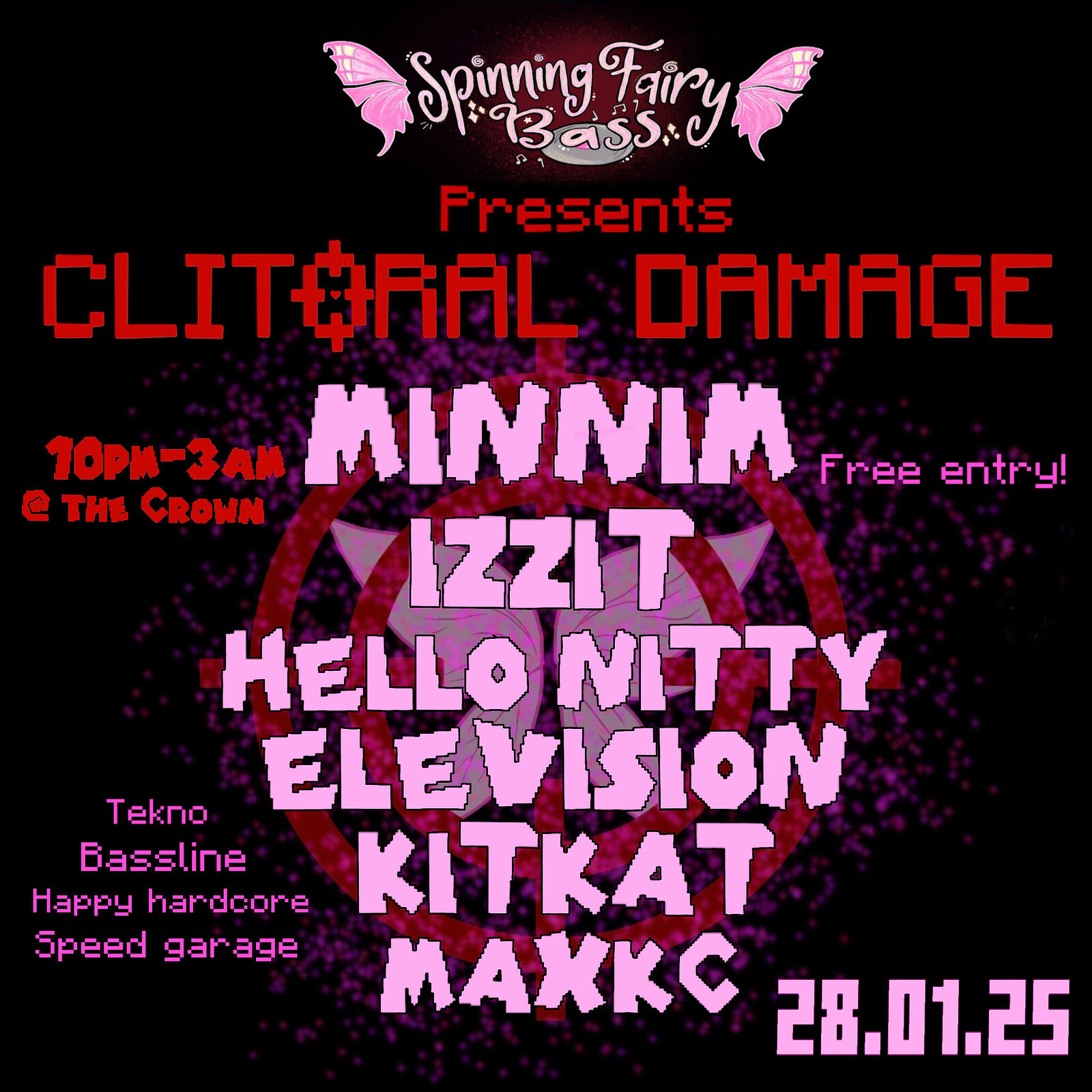 Spinning Fairy Bass: Clitoral Damage at The Crown