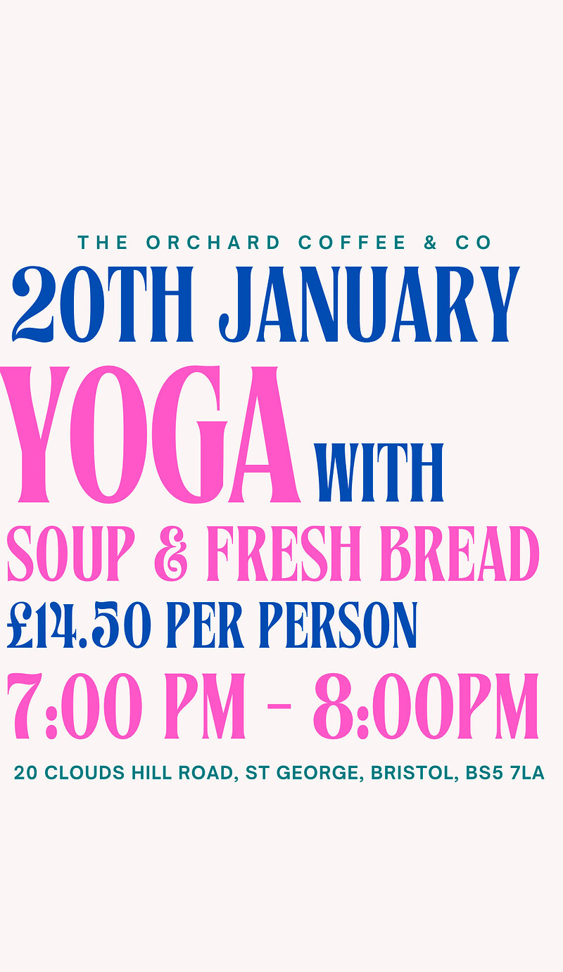 Unwind & Dine: Evening Yoga with Soup & Bread at The Orchard Coffee & Co