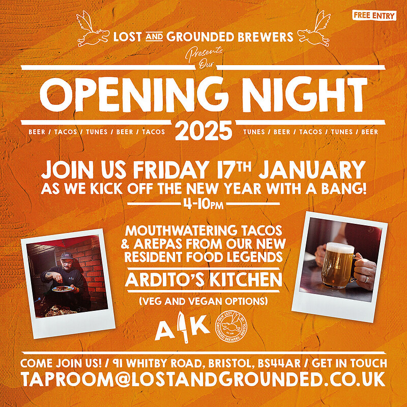 Taproom Opening Night 2025 - Back with a Bang at Lost and Grounded Brewers