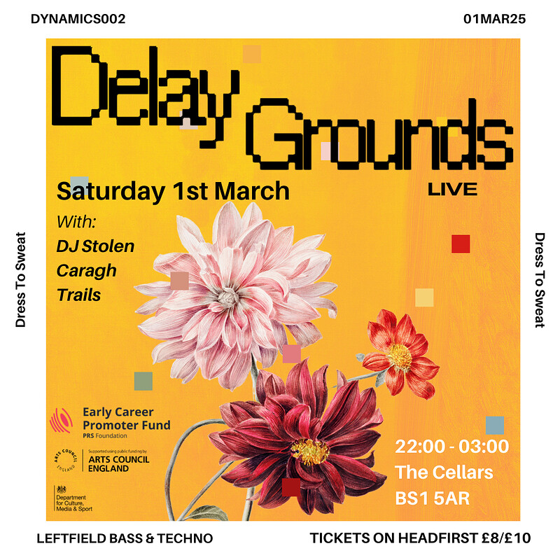 Dynamics 002 - Delay Grounds at Bristol Beacon