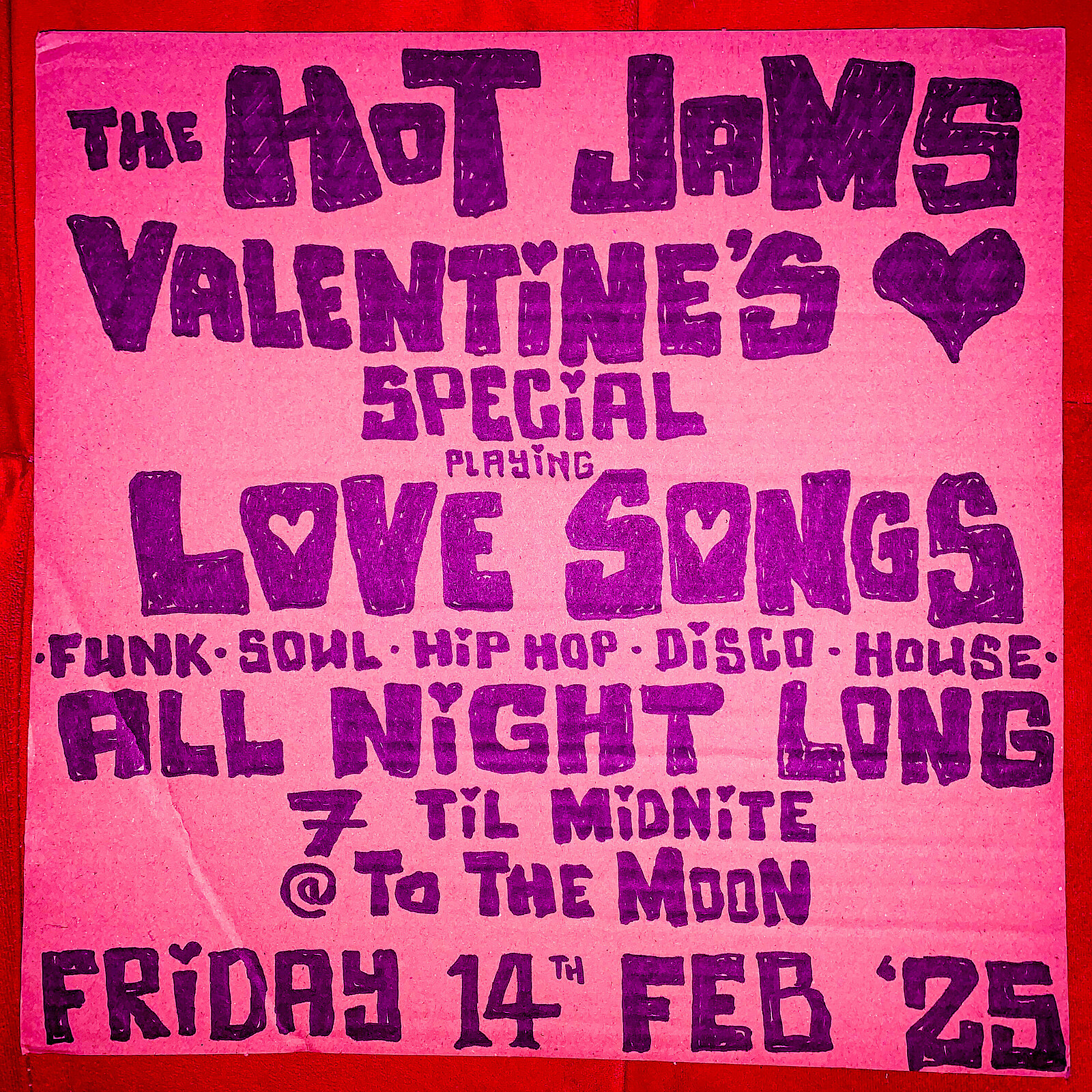 Hot Jams Valentines Special at To The Moon