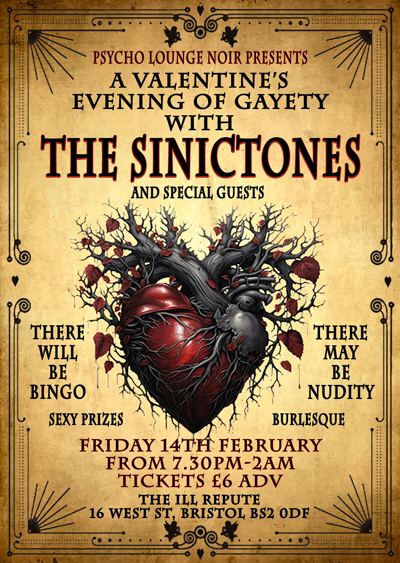 Valentine's evening of gayety with THE SINICTONES at The Ill Repute