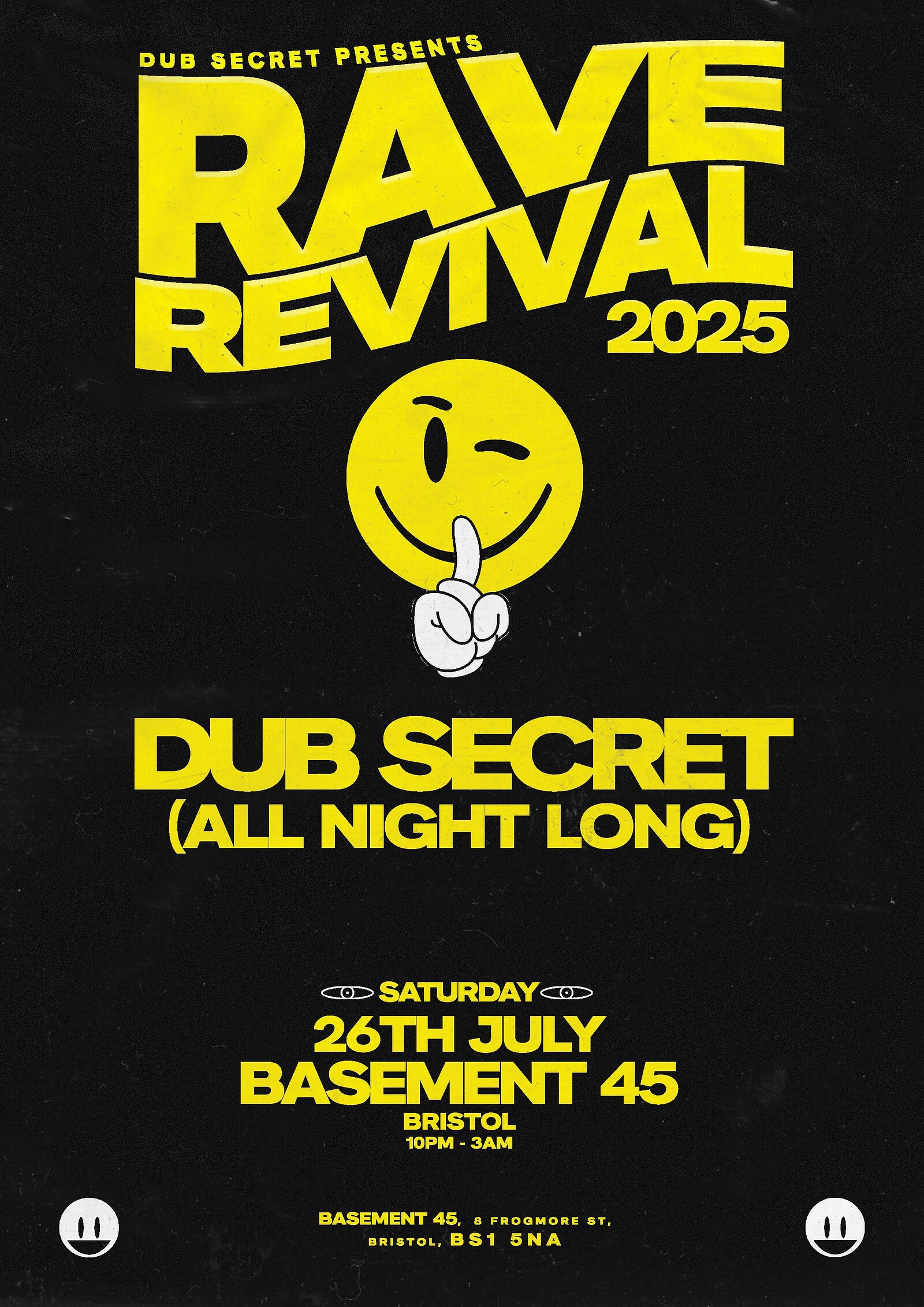 Rave Revival Bristol at Basement 45