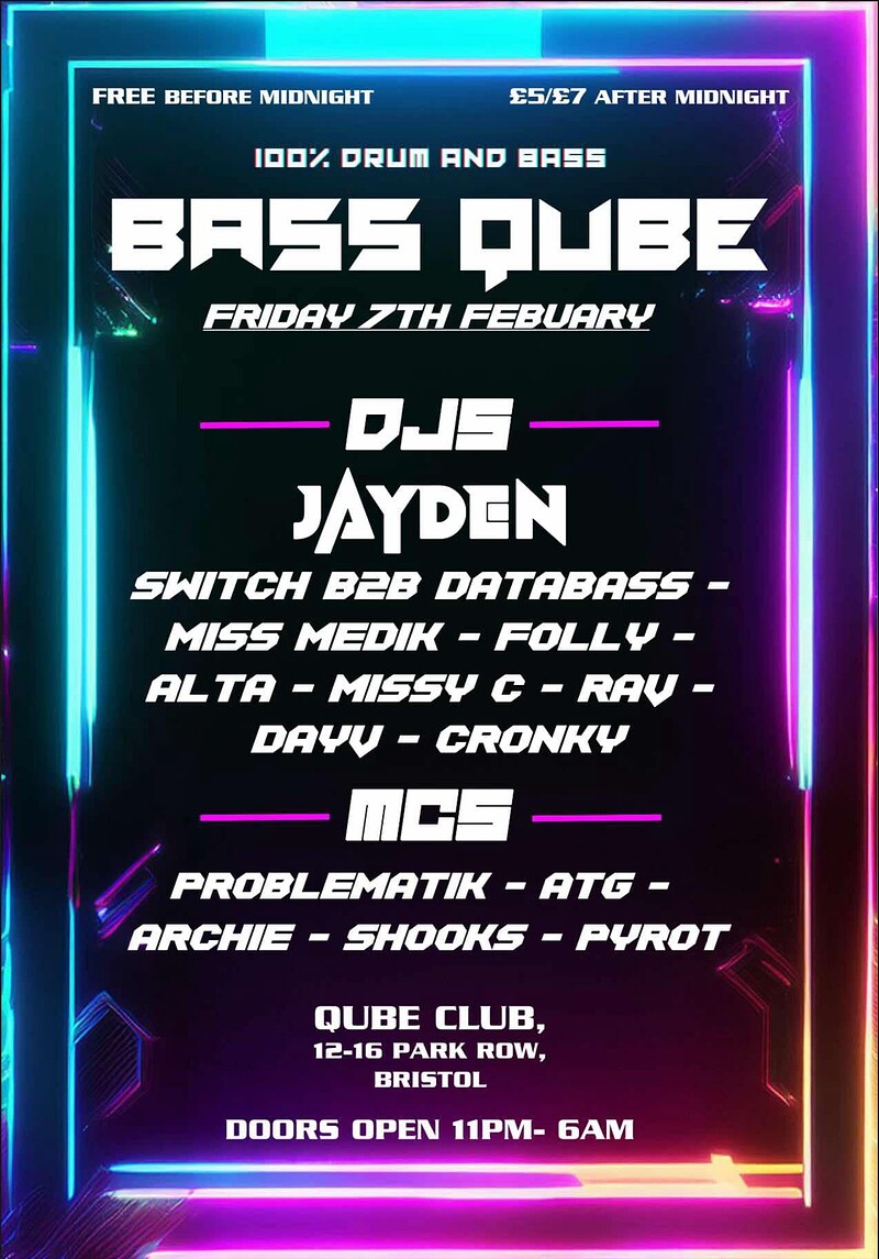 Bass Qube @ Qube Nightclub at Dojos