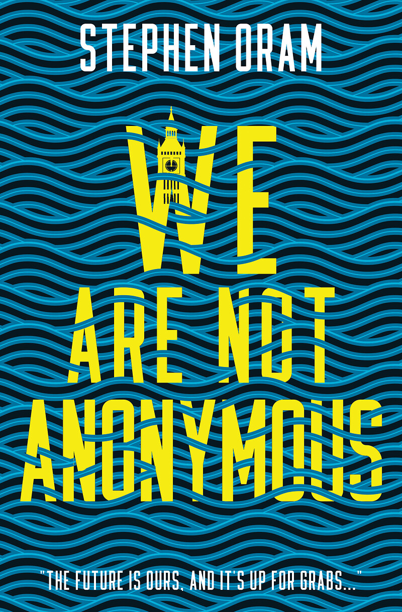 We Are Not Anonymous launch with Stephen Oram at Bookhaus