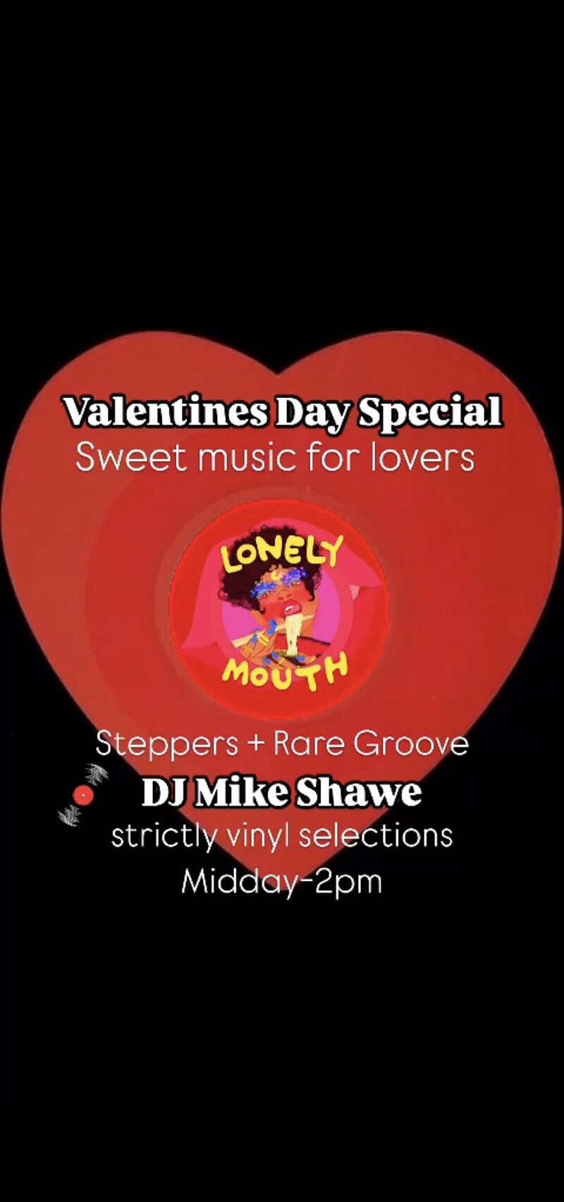 Valentine’s Day Sweet Soul Steppers+Rare Groove at Lonely Mouth