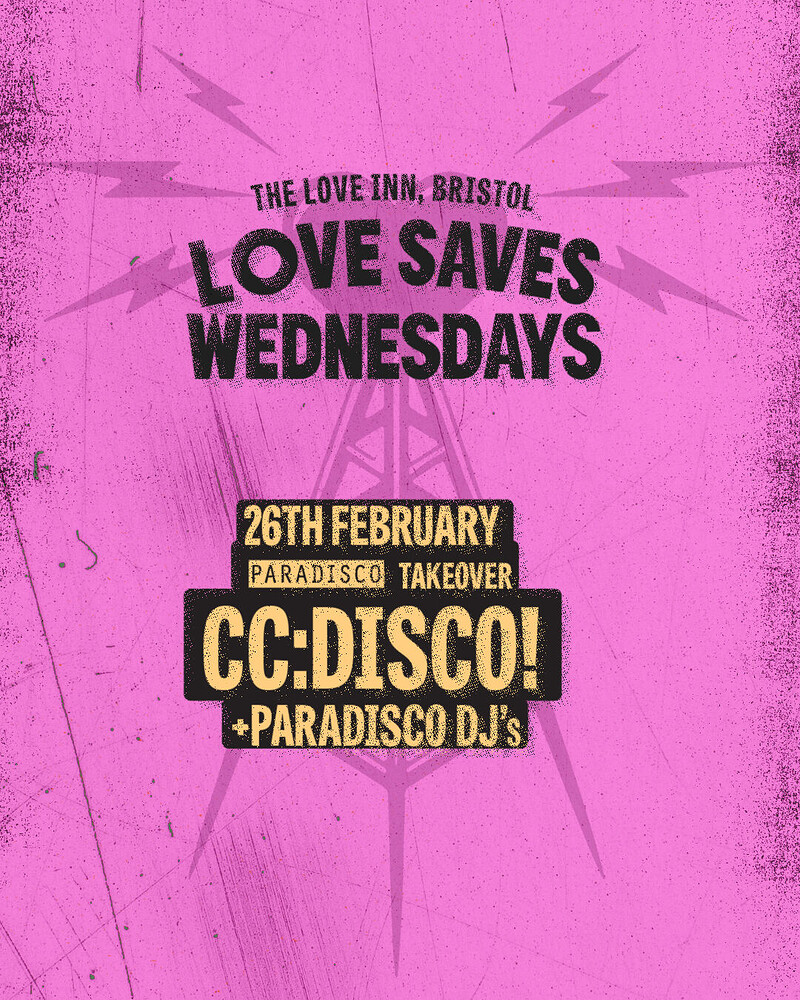 Love Saves Weds w/ CC: Disco + Paradisco DJs at The Love Inn