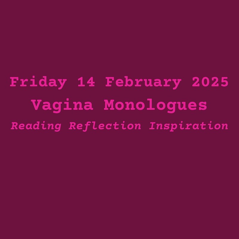 Vagina Monologues: Reading Reflection Inspiration at Wild Goose Space, The Yard, Bristol BS2 9YP