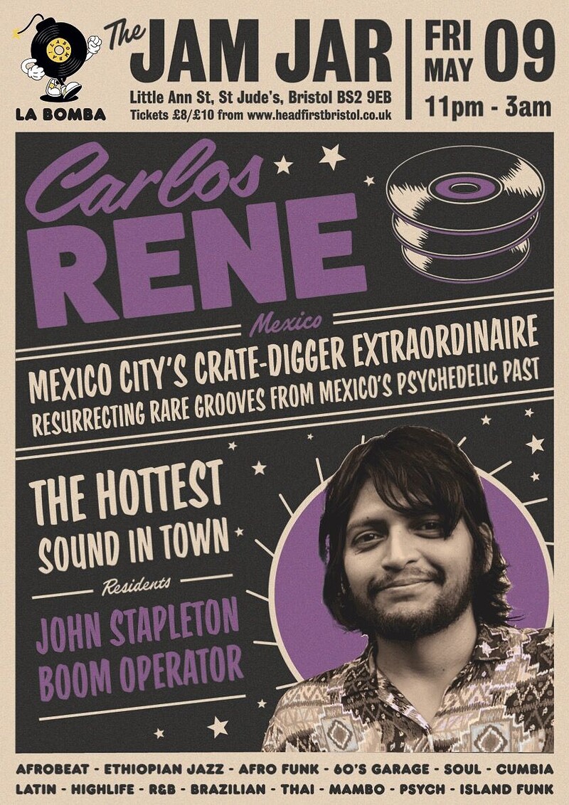 La Bomba presents Carlos Rene at The Jam Jar