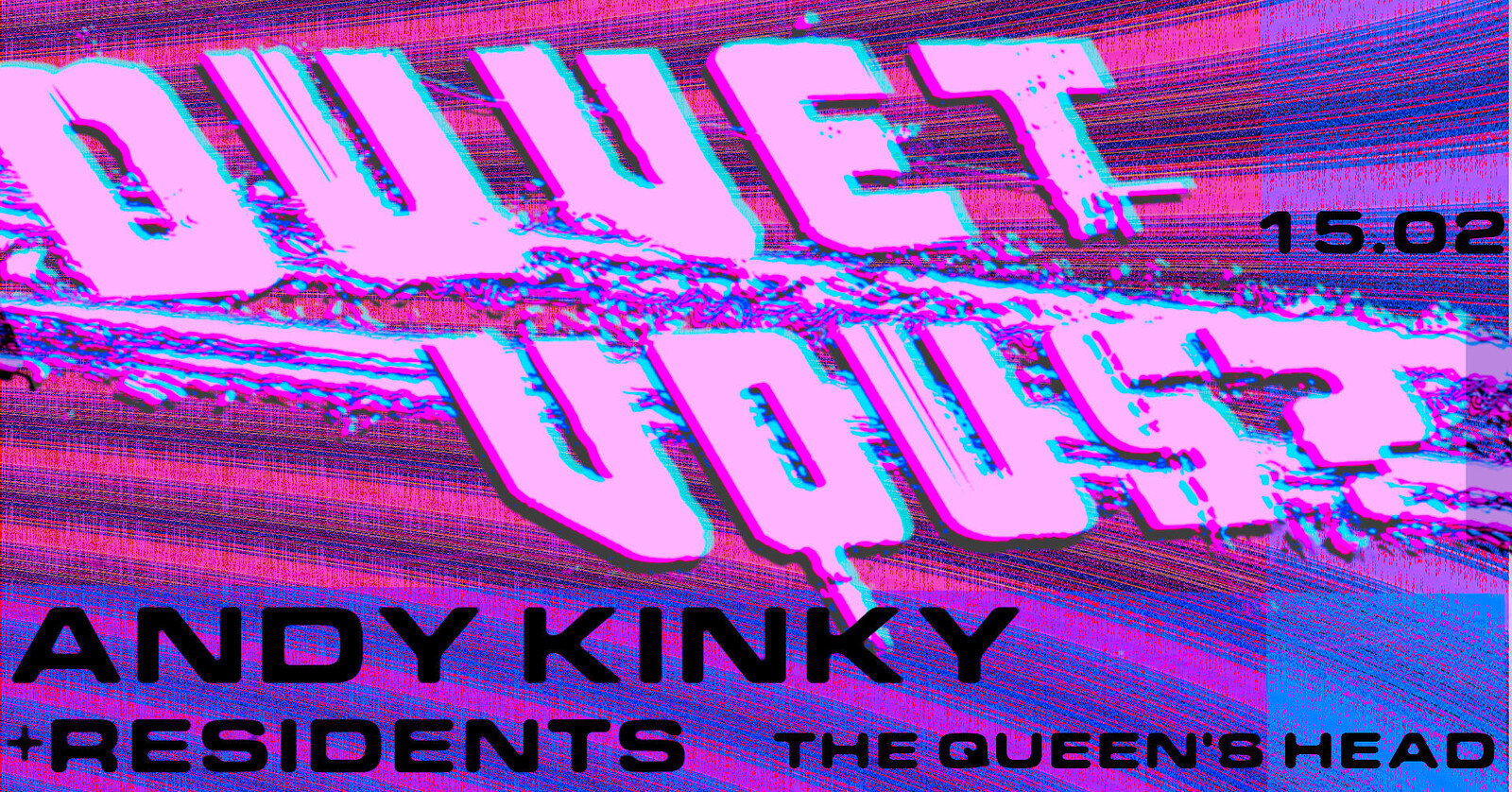 Duvet Vous? With Andy Kinky at Queens Head Easton