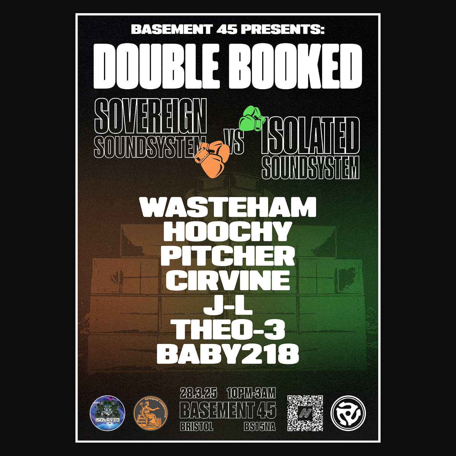 DOUBLE BOOKED: Sovereign vs Isolated Soundclash at Basement 45