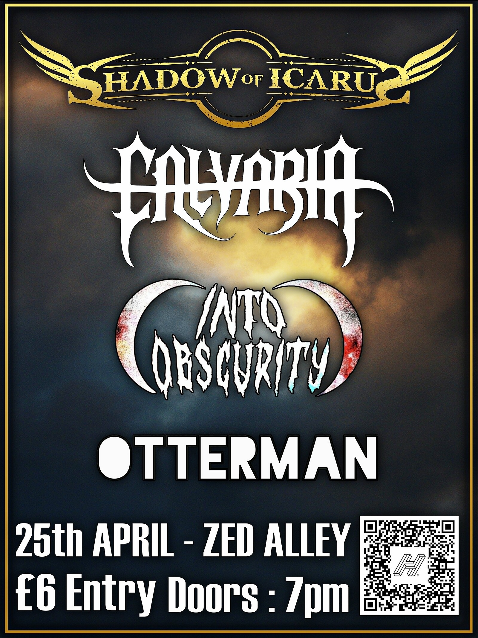 Shadow of Icarus/Calvaria/Into Obscurity/Otterman at Zed Alley