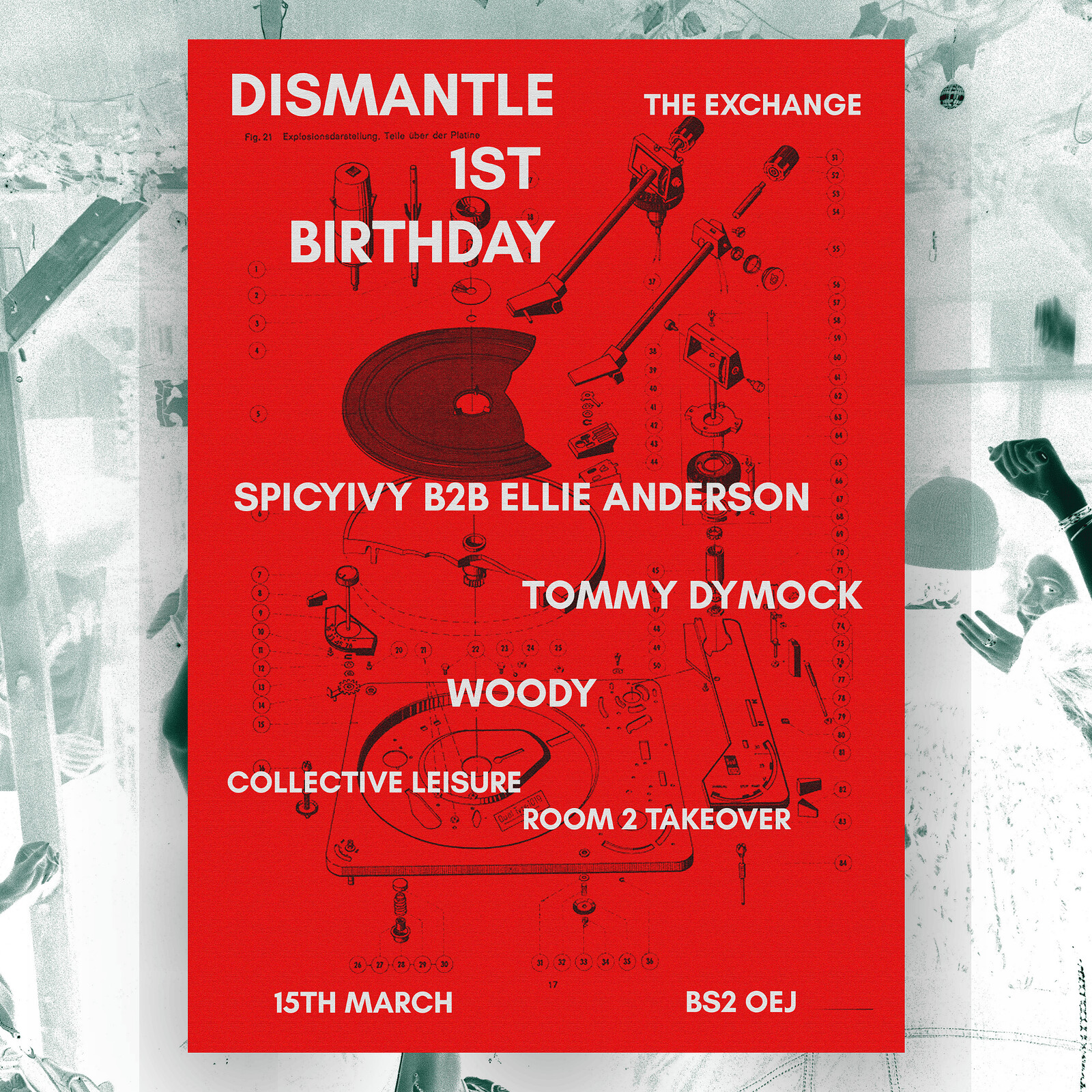 Dismantle 1st Birthday at Exchange