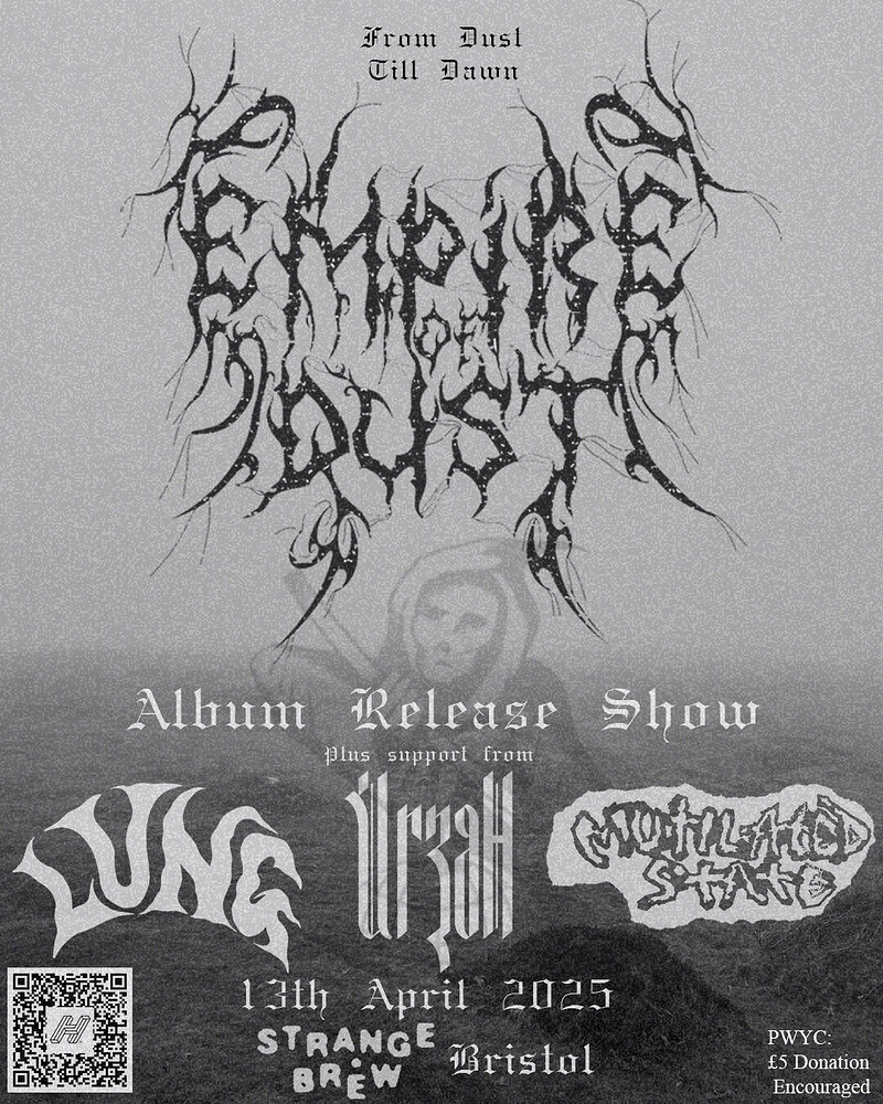 Empire Of Dust + Lung + Urzah + Mutilated State at Strange Brew