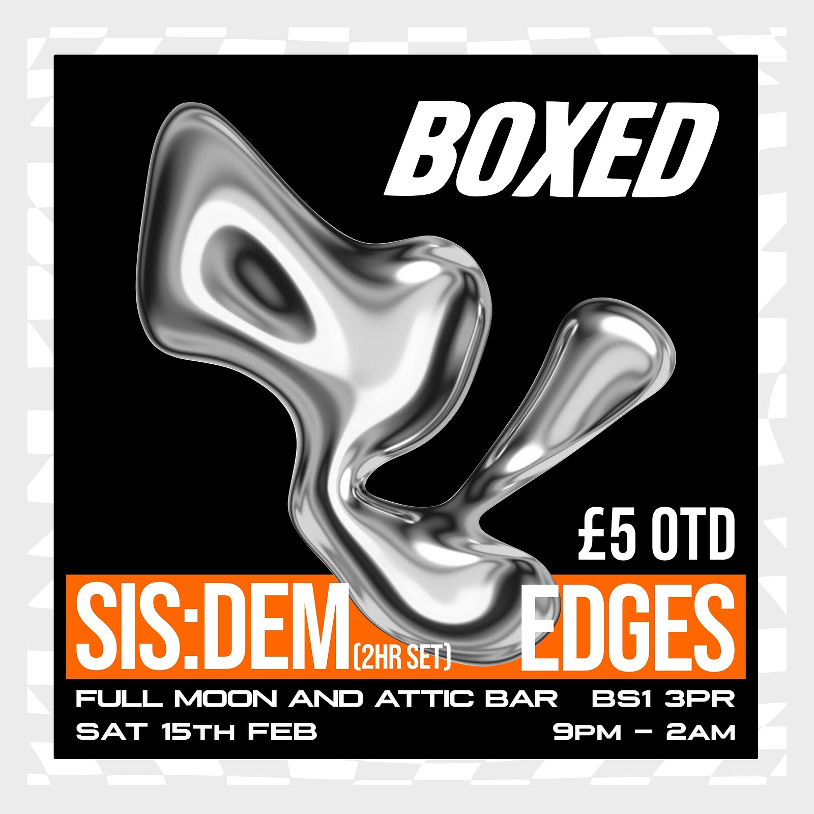 Boxed: Sis:dem & Edges at To The Moon