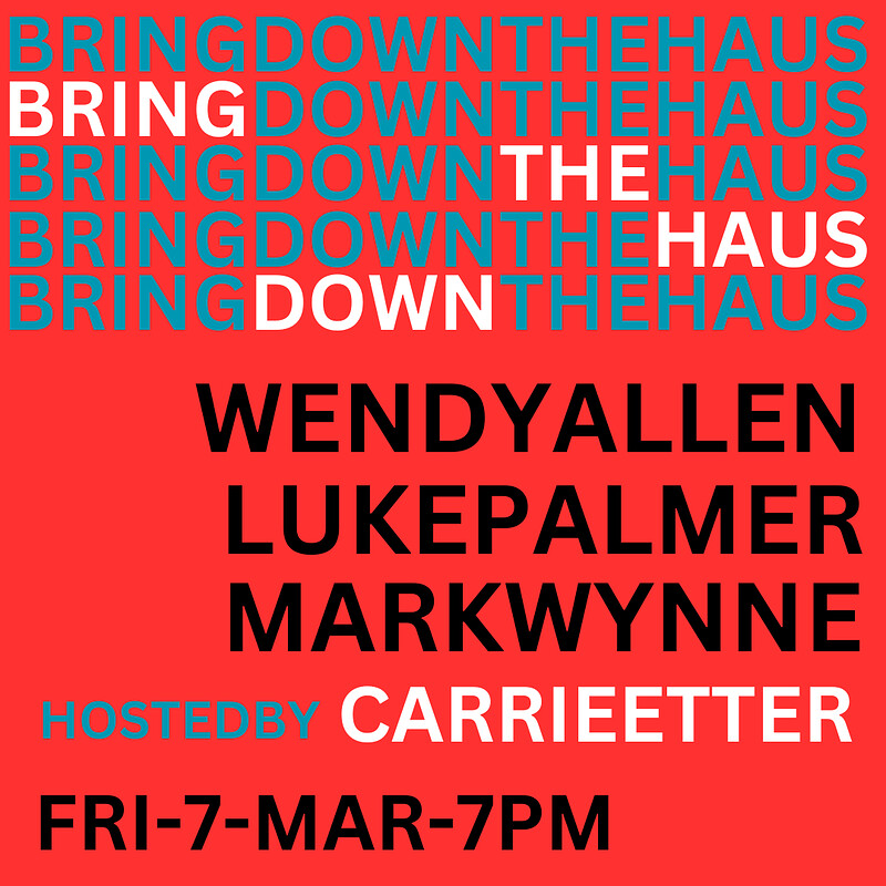 BRING DOWN THE HAUS at Bookhaus