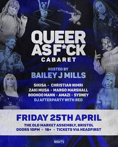 QUEER AS F*CK: April Edition at The Old Market Assembly