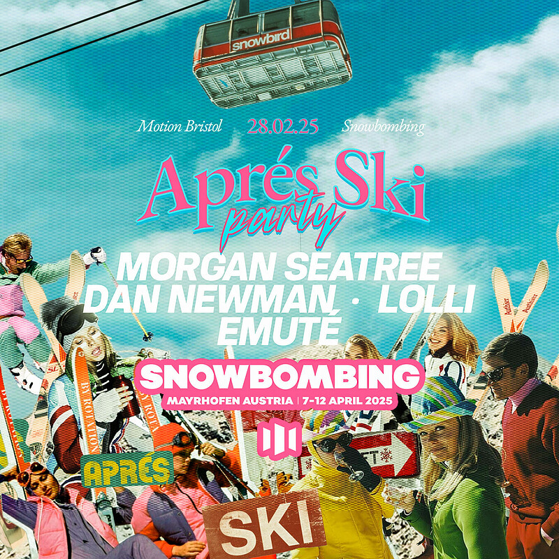 Snowbombing Presents: Bristol Après Ski Party at Motion