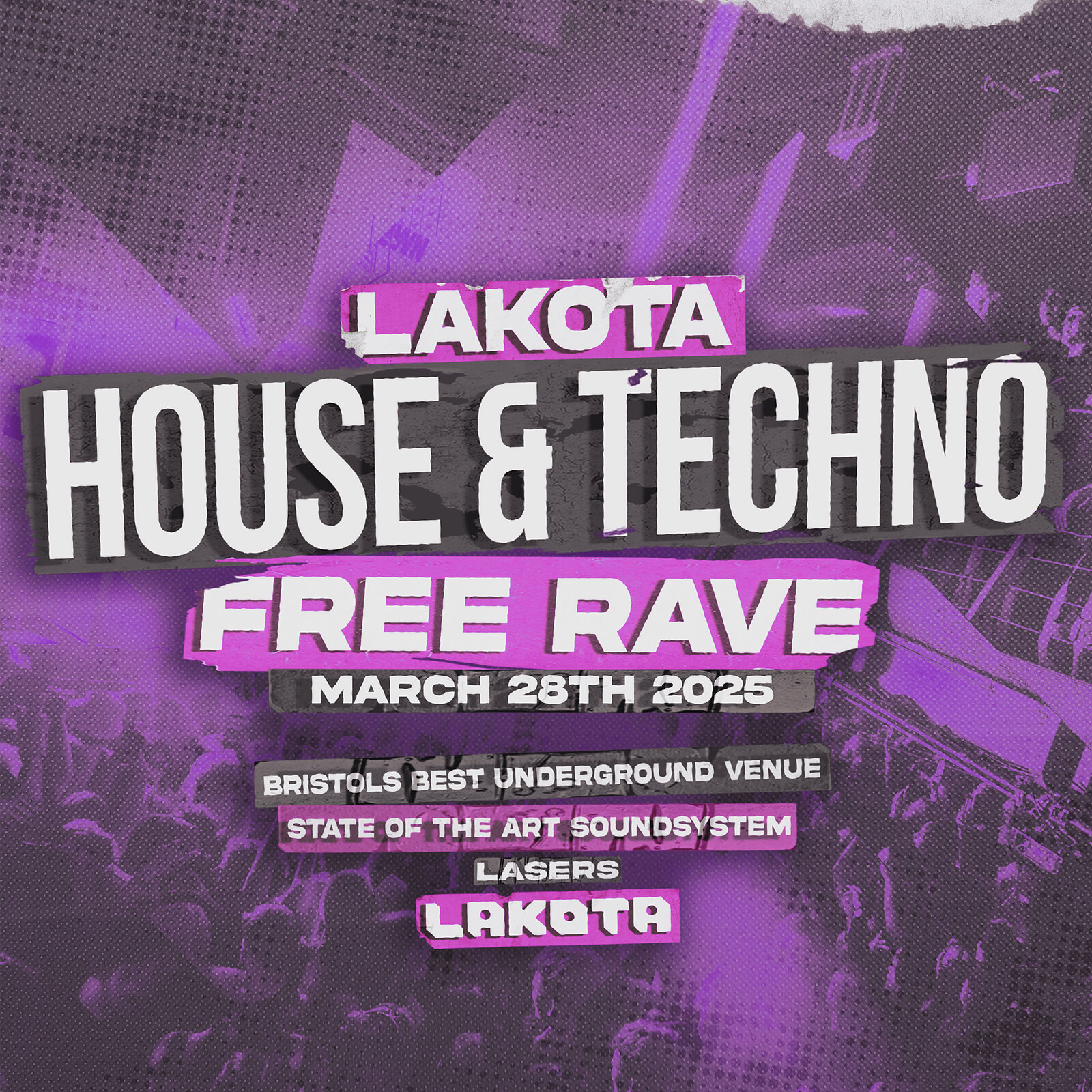 HOUSE & TECHNO RAVE at Lakota