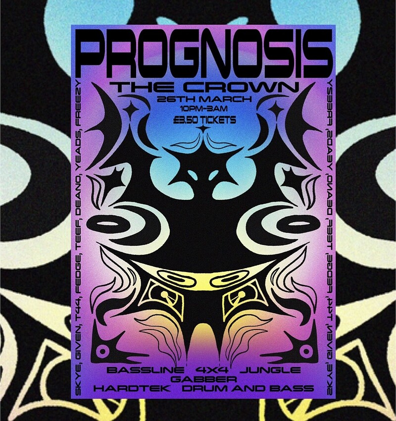 PROGNOSIS SOUNDZ: Soul Shakin’ Bass at The Crown