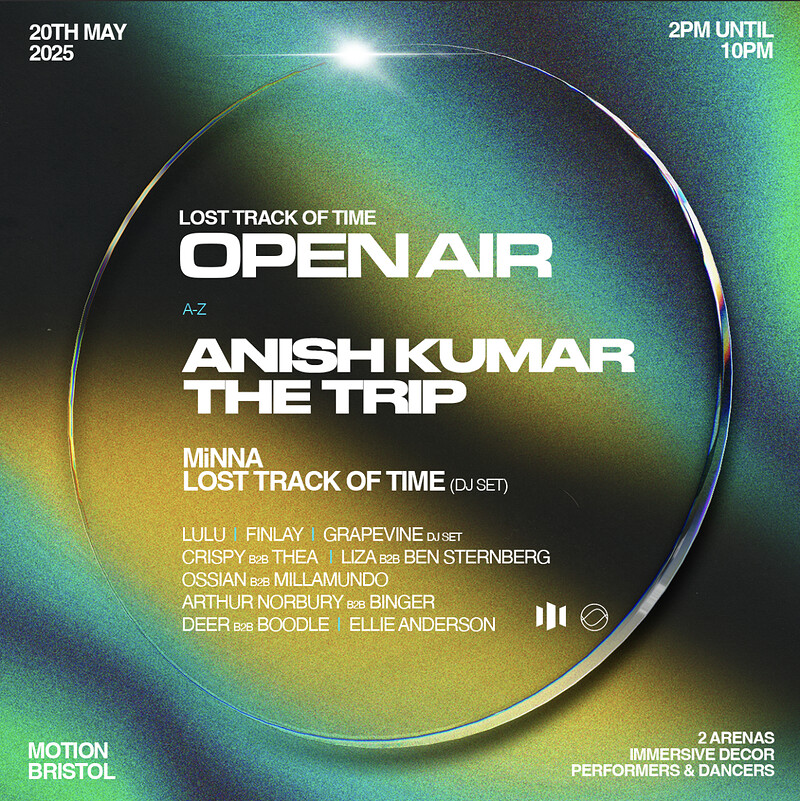 Lost Track of Time Open Air at Motion