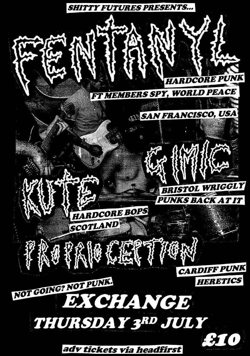 FENTANYL , GIMIC, KUTE and PROPRIOCEPTION at Exchange