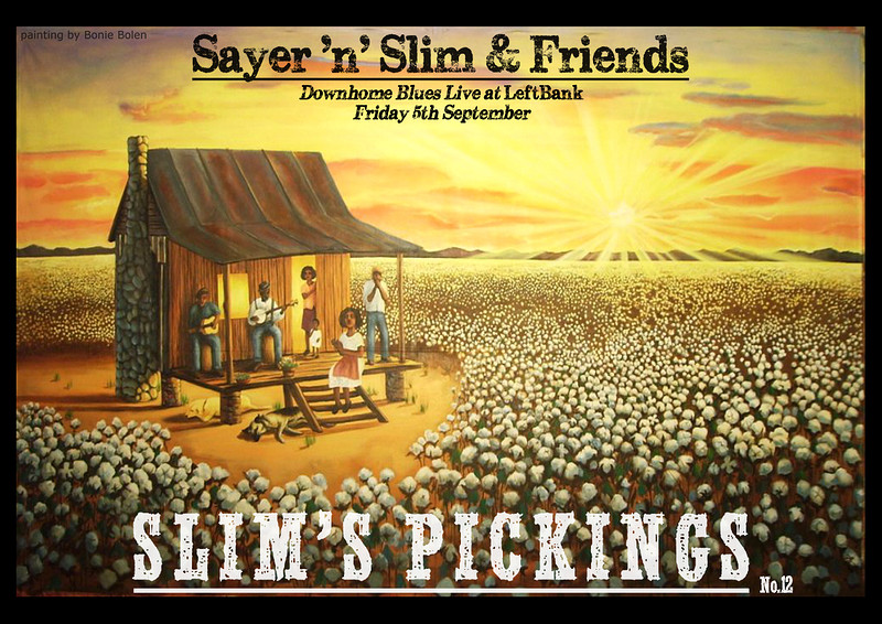 Slim's Pickings #12 at Leftbank