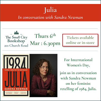 Julia, in conversation with Sandra Newman at 395