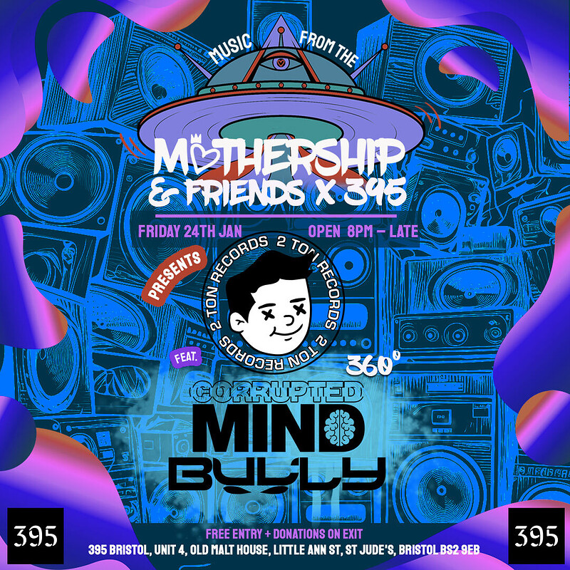 Mothership & friends x at 395