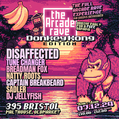 The ARCADE RAVE with DISSAFFECTED: DK EDITION at 395