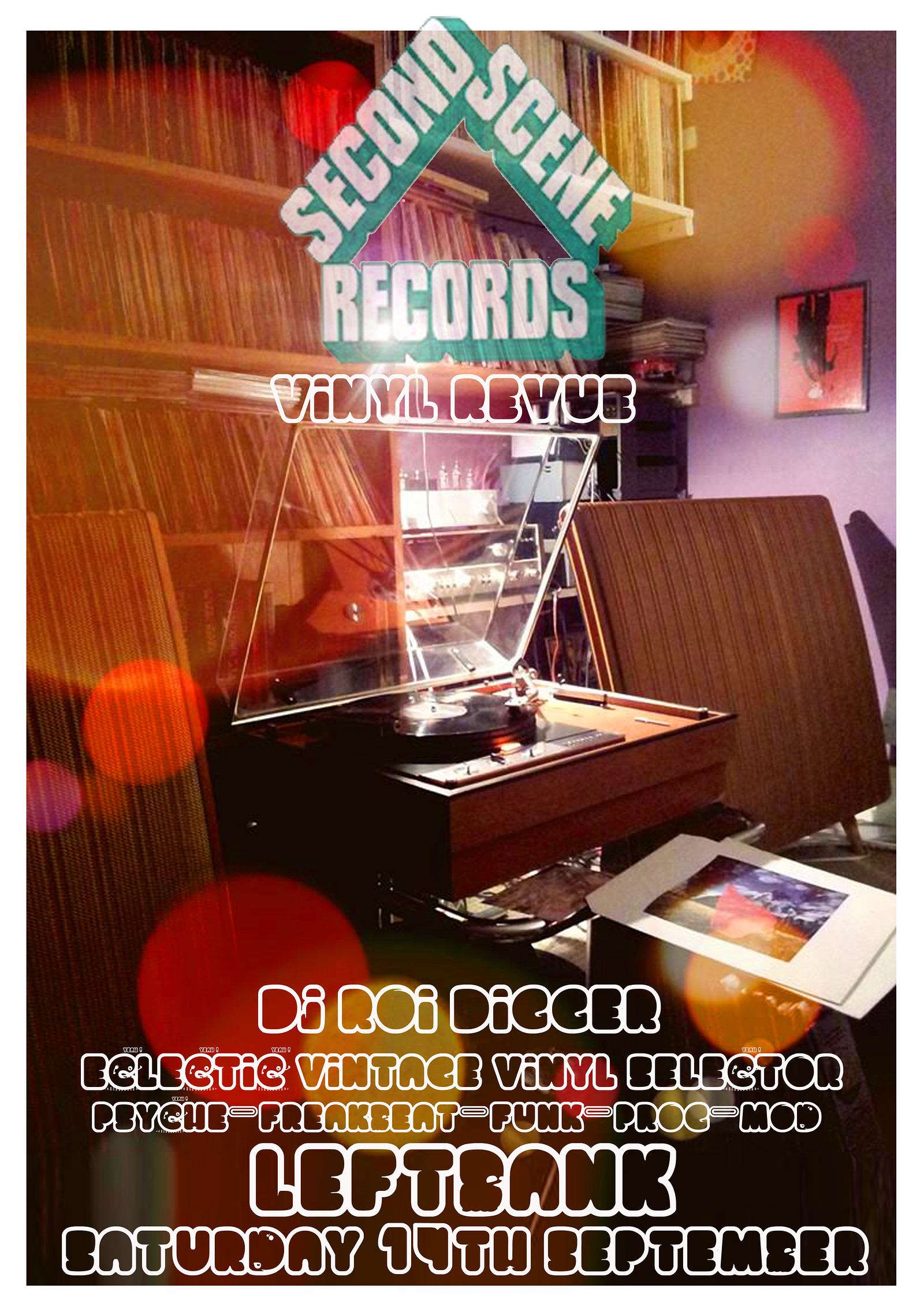 SECOND SCENE RECORDS PRESENT.. at LEFTBANK