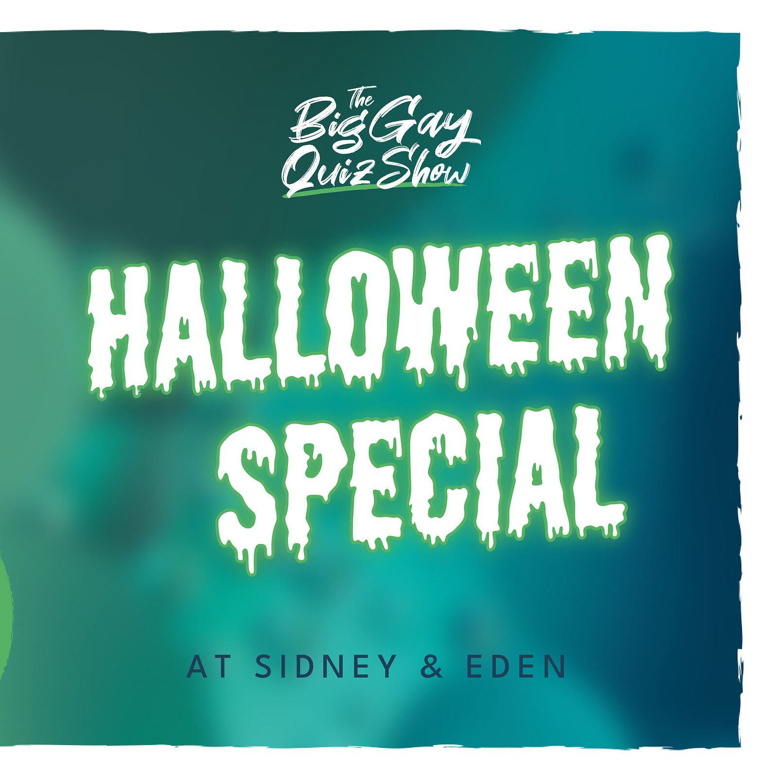 The Big Gay Quiz Show- Halloween Edition at Sidney & Eden