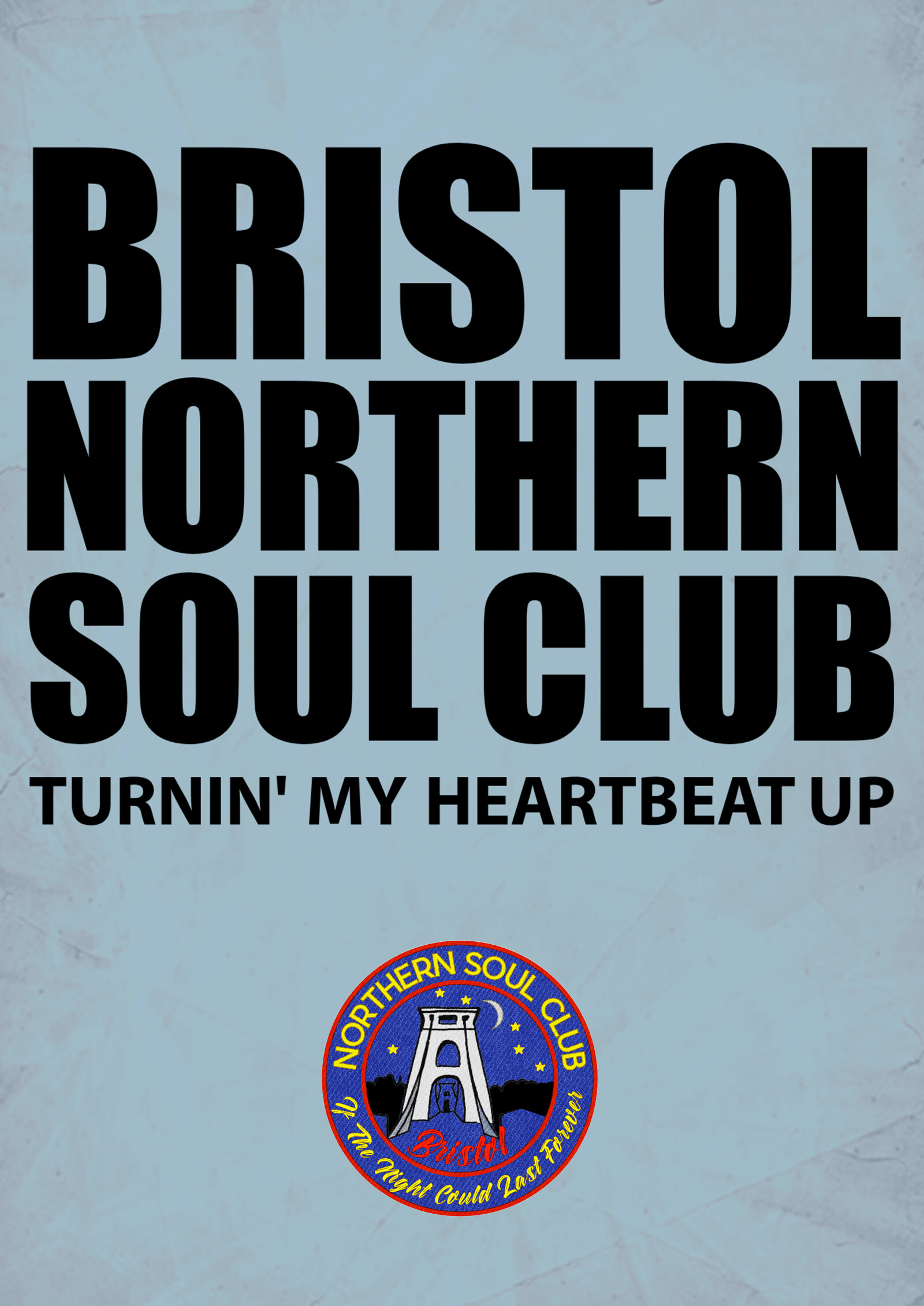 BRISTOL NORTHERN SOUL CLUB at The Old Market Assembly