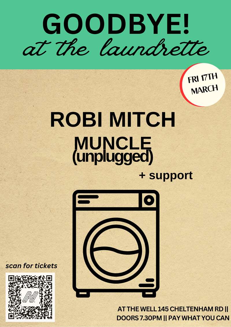 Robi Mitch + Muncle + Support at At The Well cafe/laundrette