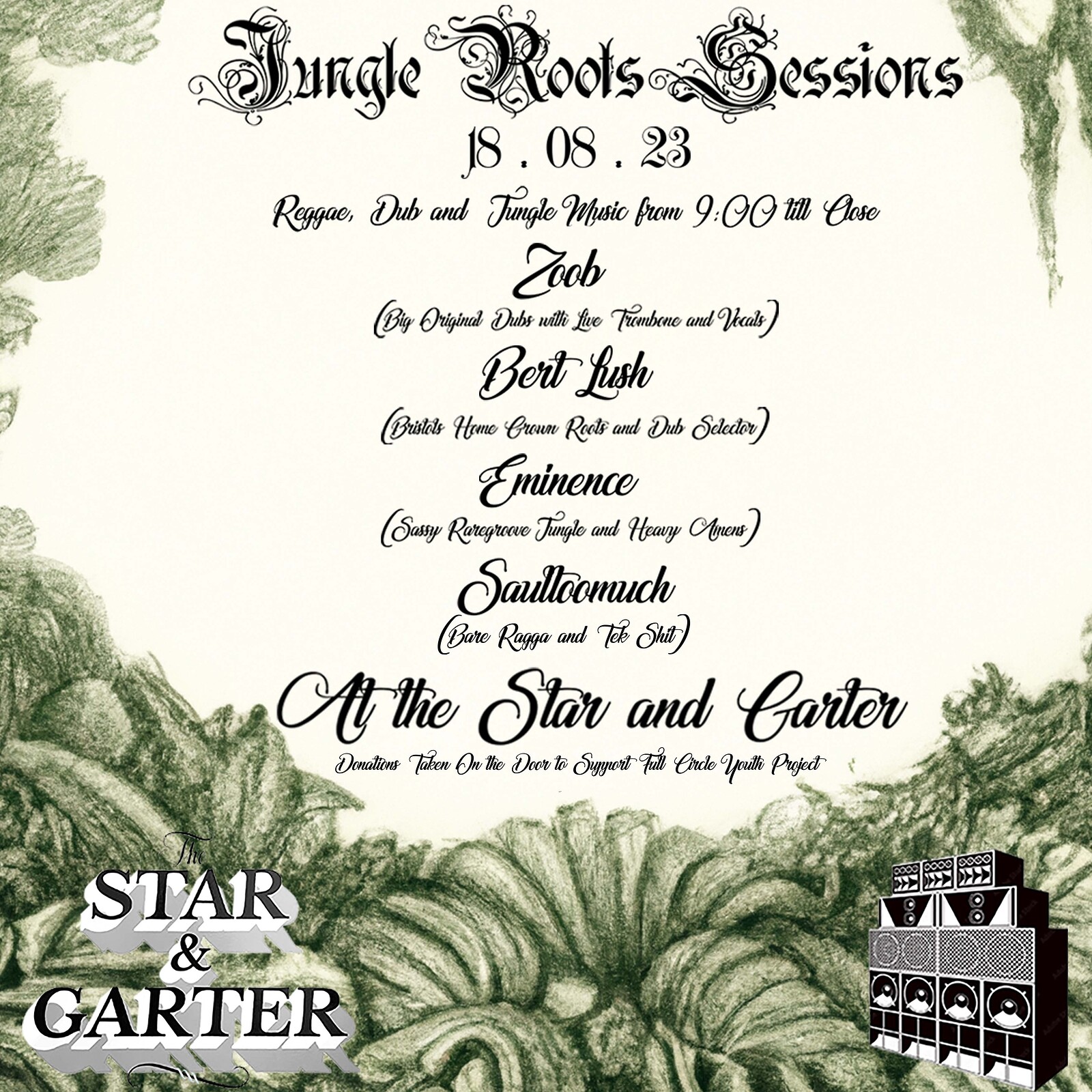 Jungle Roots Sessions #2 at Star & Garter