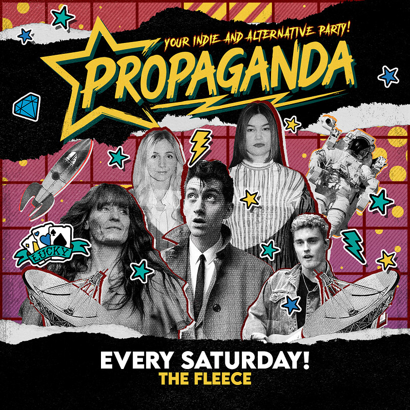 Propaganda - Your Indie & Alternative Party at The Fleece