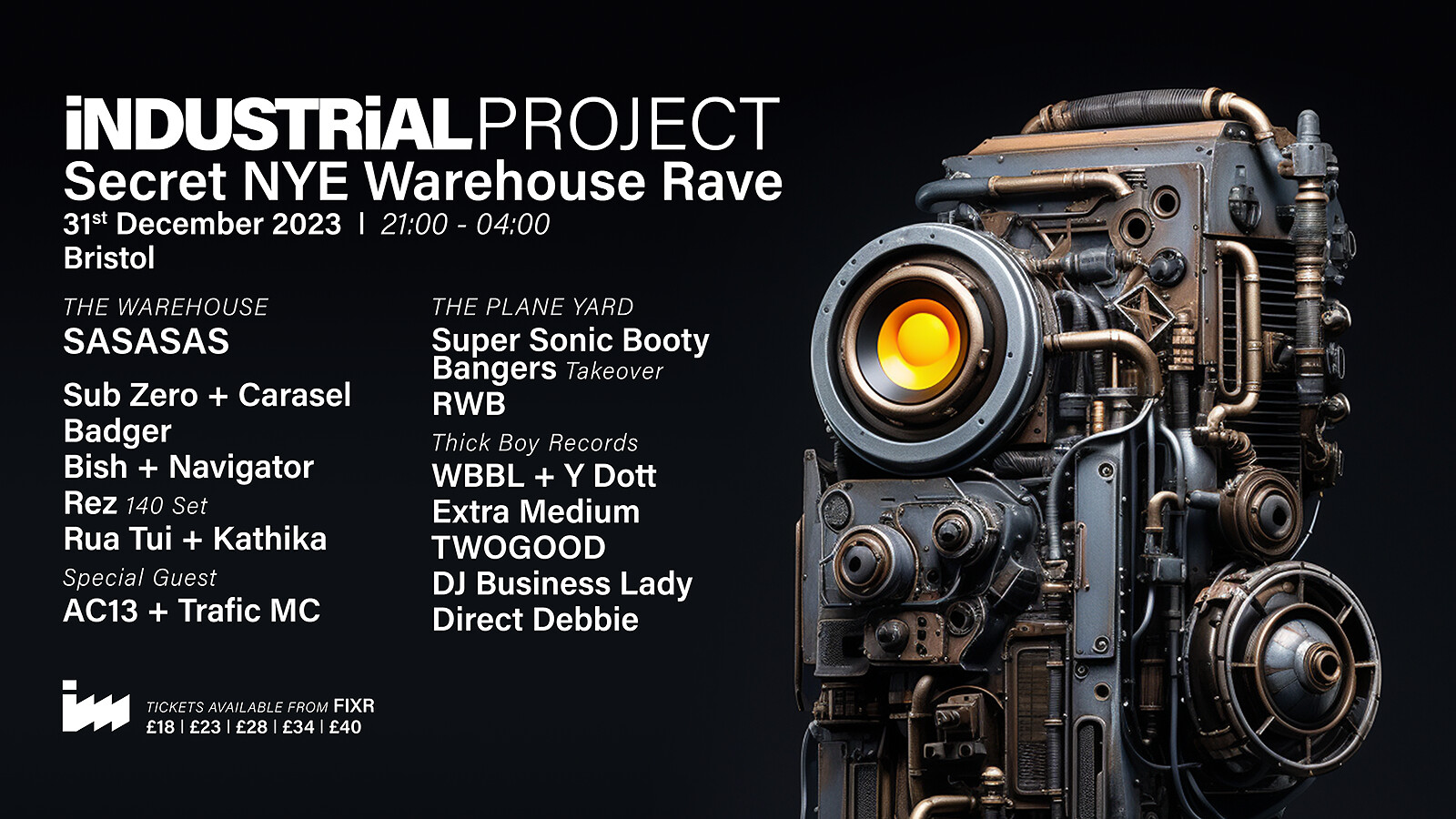 Industrial Project: Secret NYE Warehouse Rave at Pytch, 1, Skyline Park, Brislington, Bristol BS4 5EN