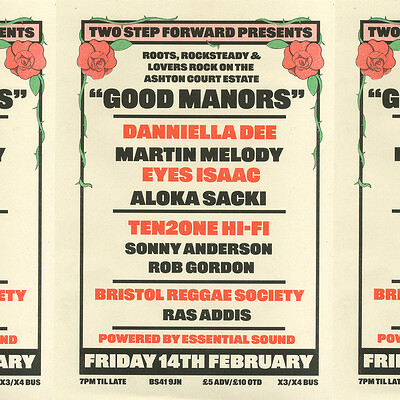 TWO STEP FORWARD TAKEOVER: 'GOOD MANORS' at Ashton Court