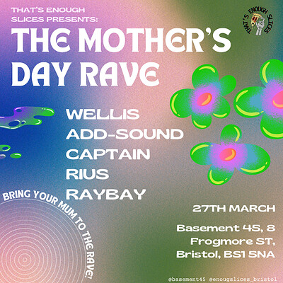 The Mother’s Day Rave at Basement 45