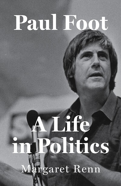 Paul Foot: A Life in Politics at Bookhaus